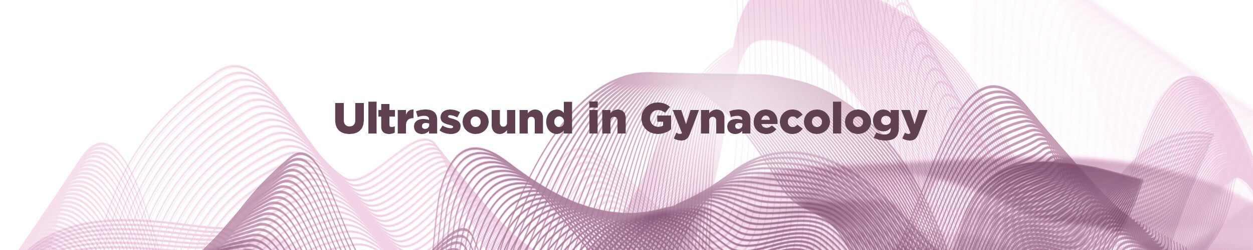 Ultrasound in Gynaecology
