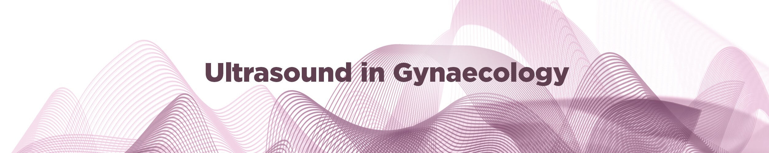 Ultrasound in Gynaecology